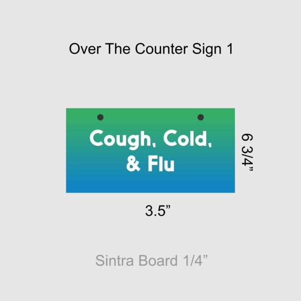 Over the Counter Sign 1 Thumbnail